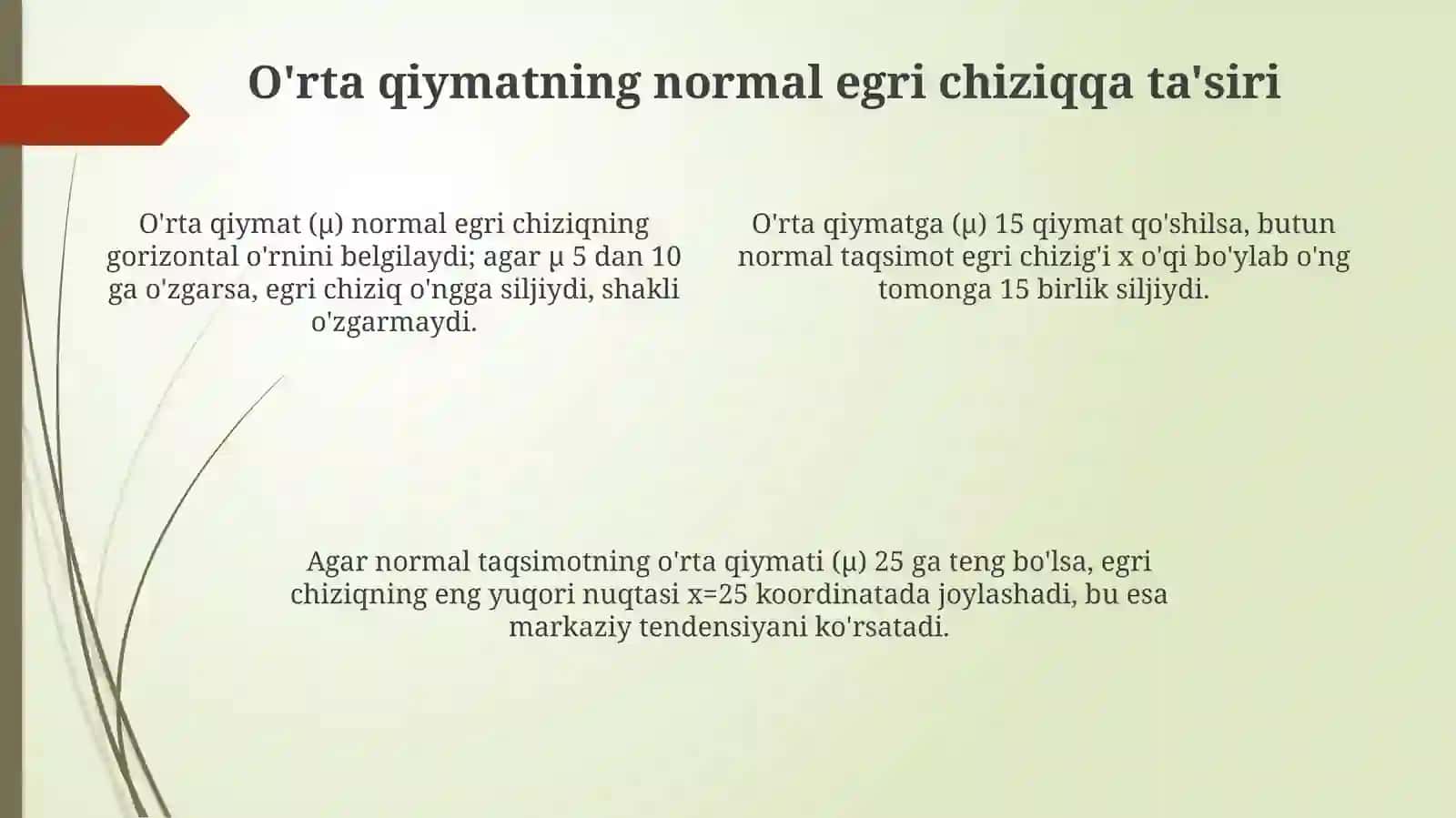 Normal taqsimlangan parametrlarni normal egri chiziq sharliga ta’siri 4