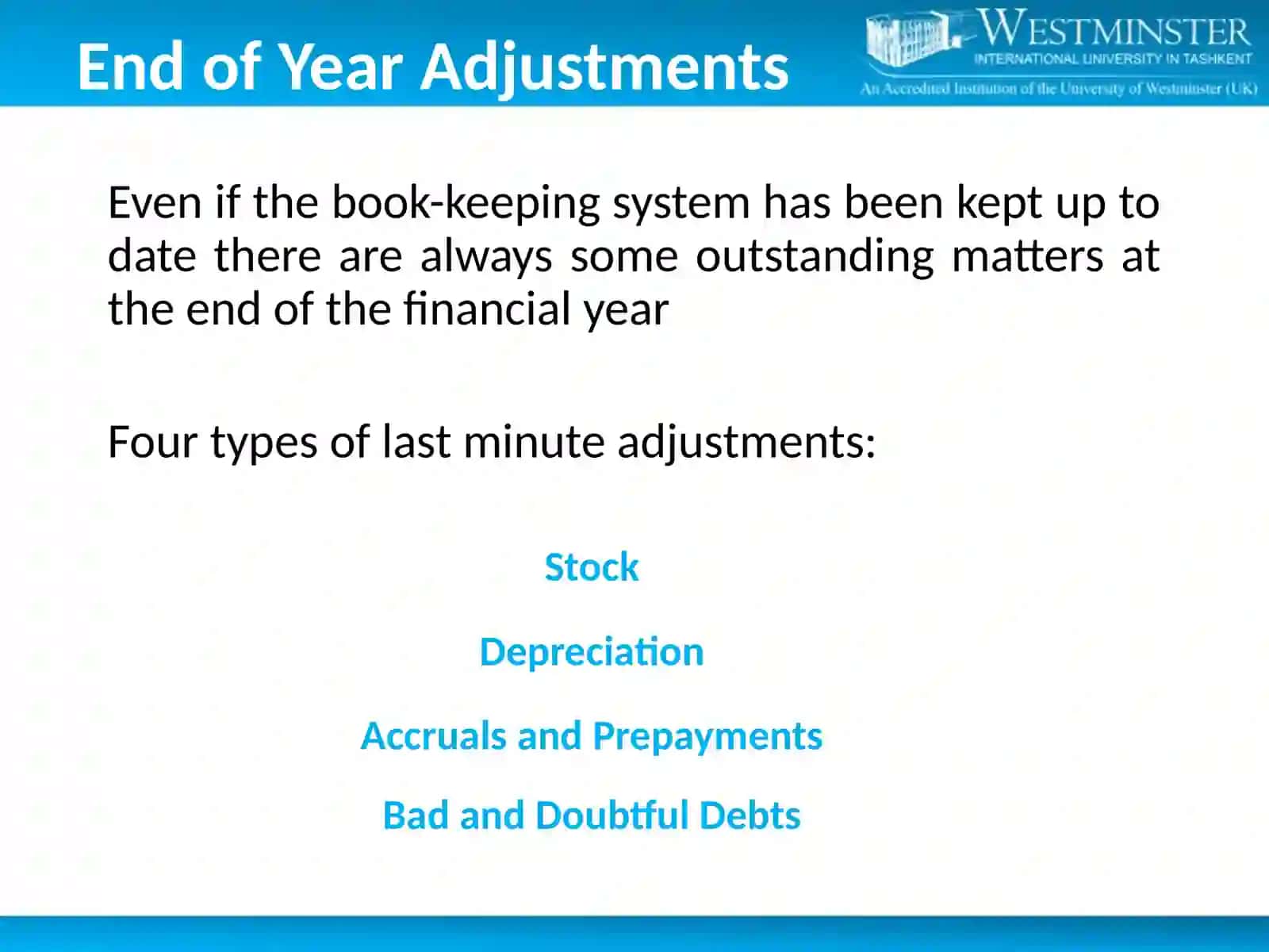 End of Year Adjustments: Stock and Depreciation 4
