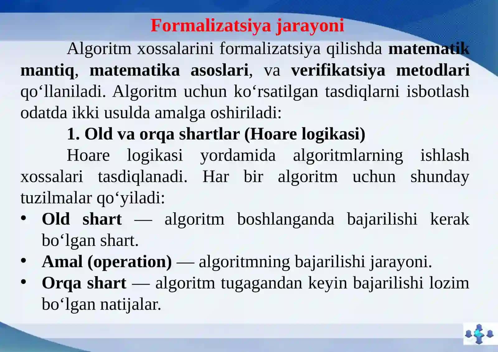 ALGORITM XOSSALARI HAQIDA ISBOTLANADIGAN TASDIQLARNI FORMALLASHTIRISH 4