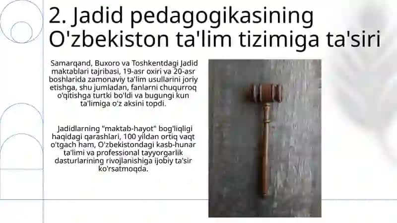 Jadidchilik Pedagogik qarashlari 4