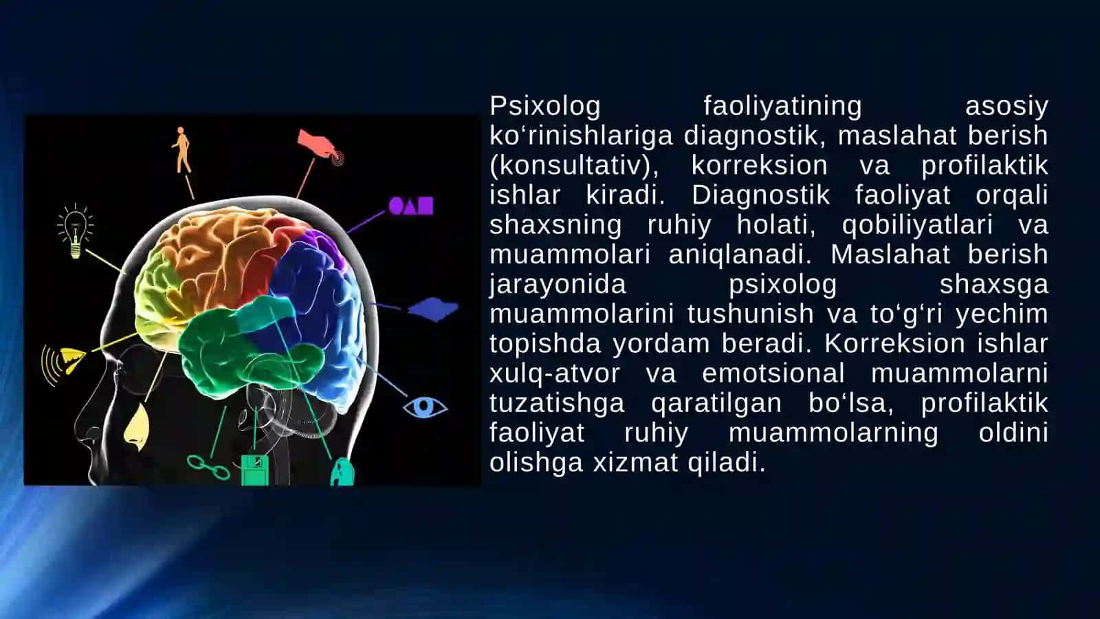 Psixolog faoliyatining ko’rinishi va sohalari 4