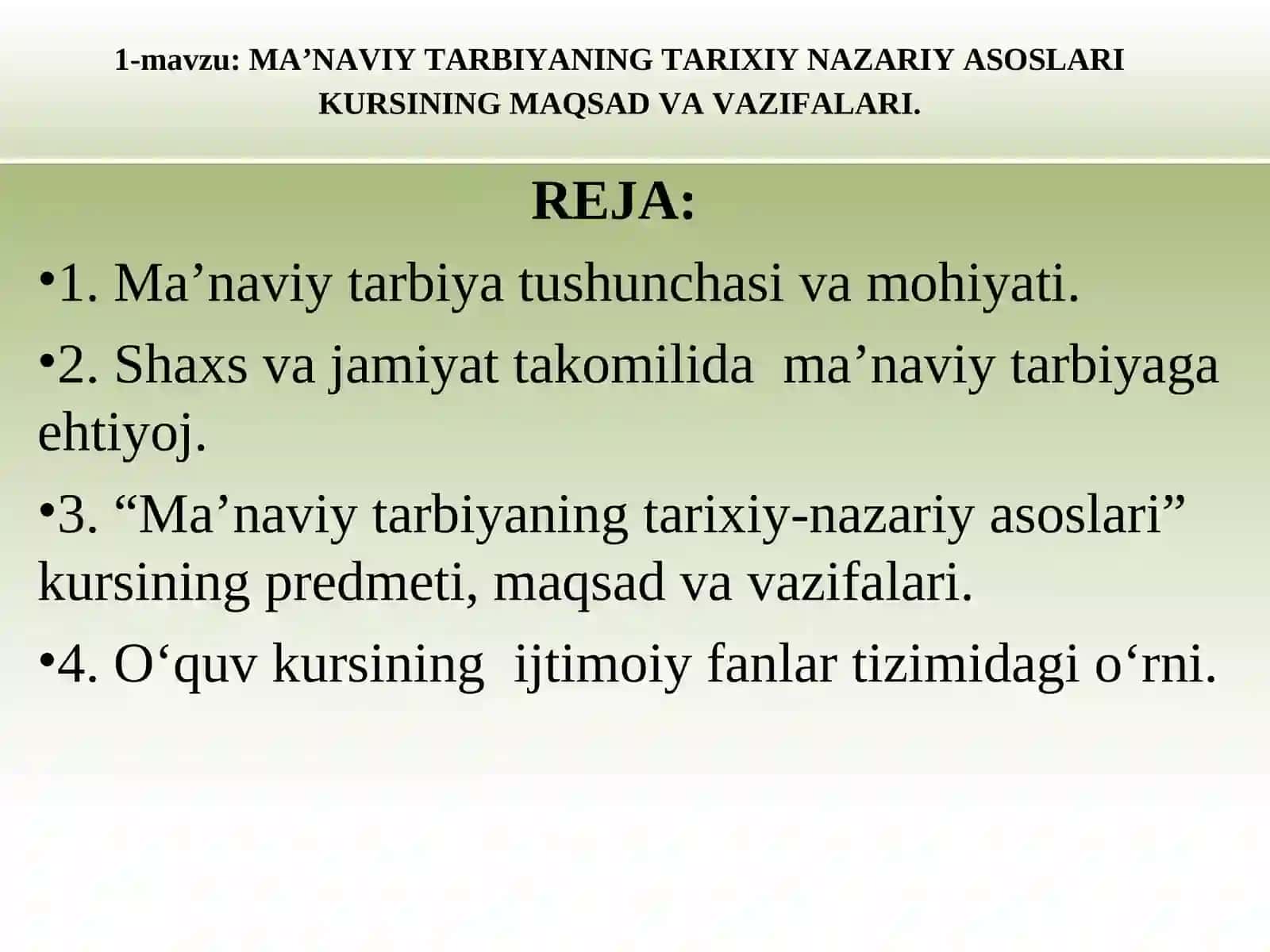 MA’NAVIY TARBIYANING TARIXIY-NAZARIY ASOSLARI 4
