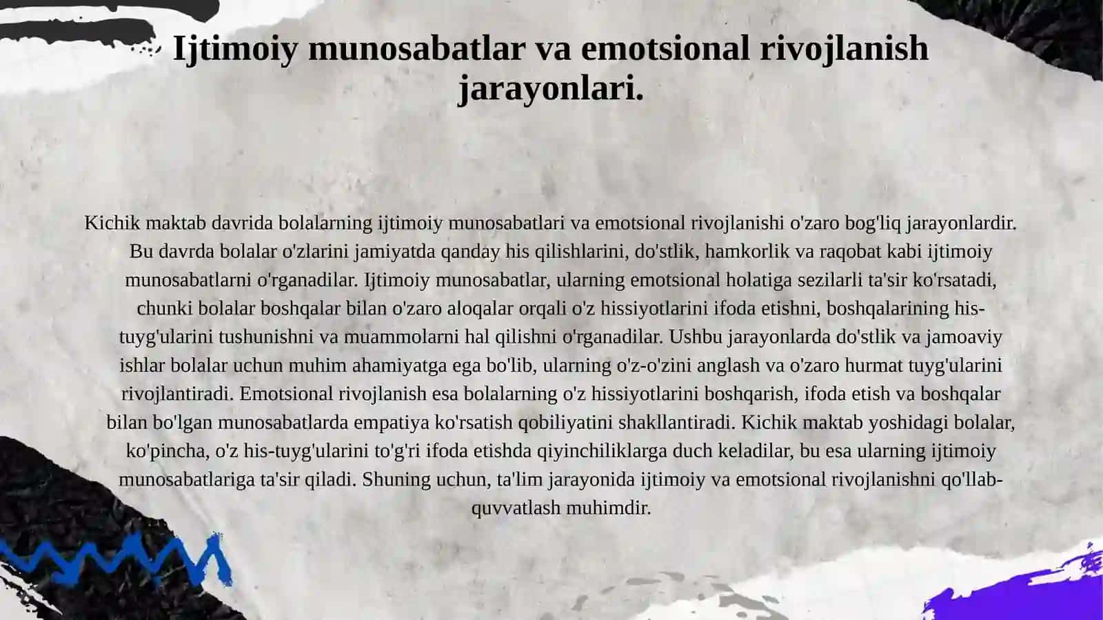 Kichik maktab davrida psixik rivojlanish xususiyatlari 4