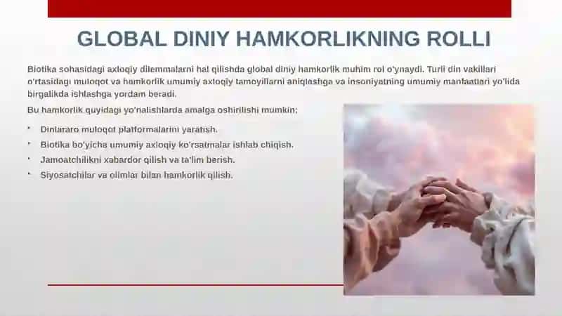 Biotika va Global Diniy Hamkorlik: Yangi Davr 4