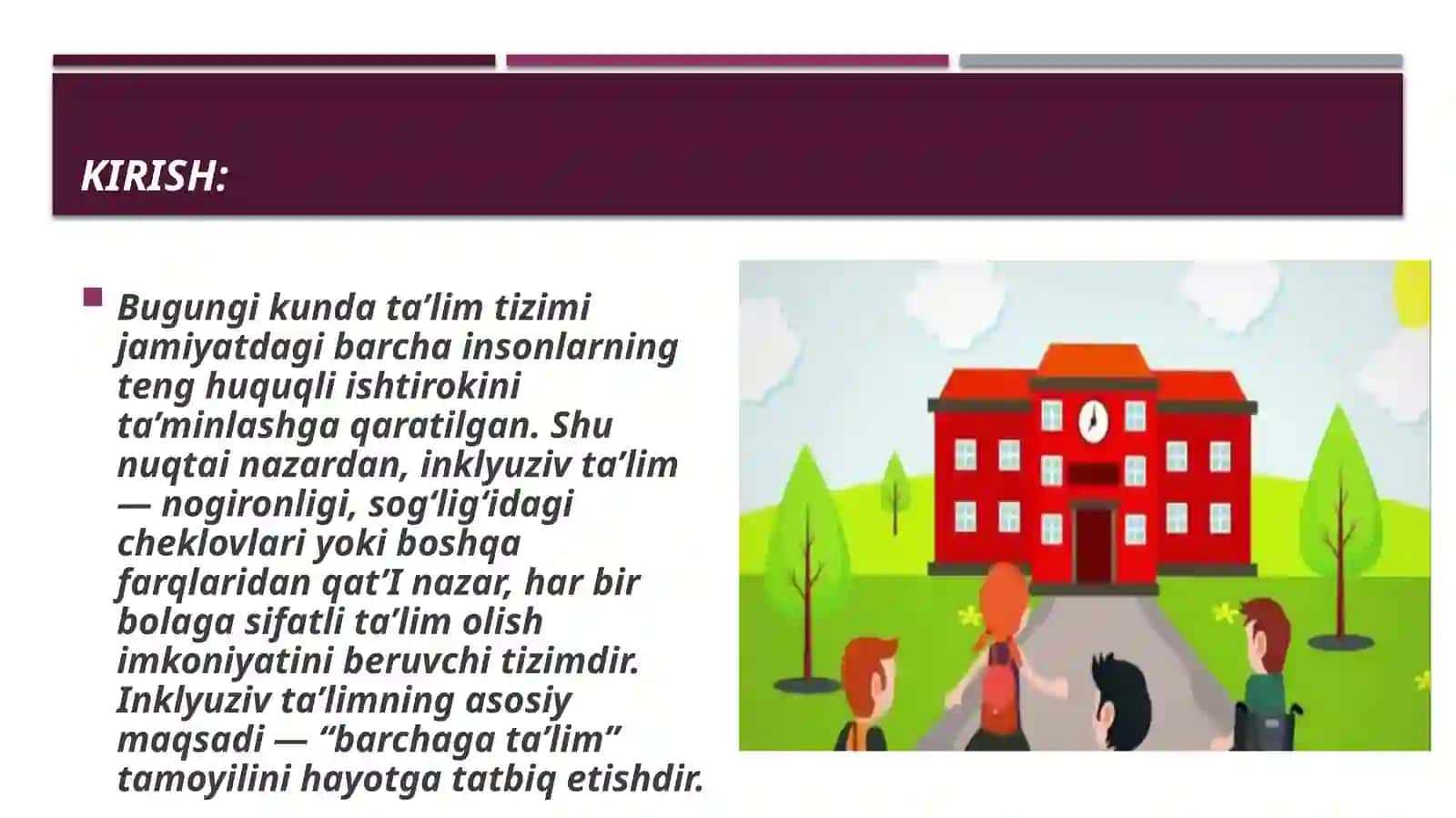 Inklyuziv Ta‘lim prinsiplari, Metodlari, kategoriyalari 4