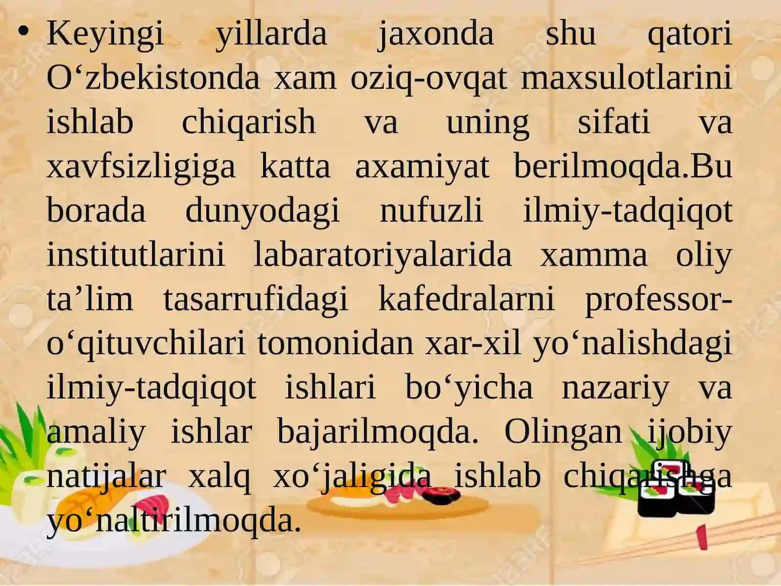 Oziq-ovqat sanoati. Umumiy tushunchalar va asosiy tamoyillar. Oziq-ovqat mahsulotlarining sinflanishi 4