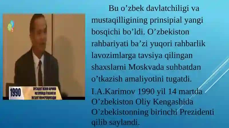 Mavzu:O’zbekistonda davlat mustaqilligining qo’lga   kiritilishi 4