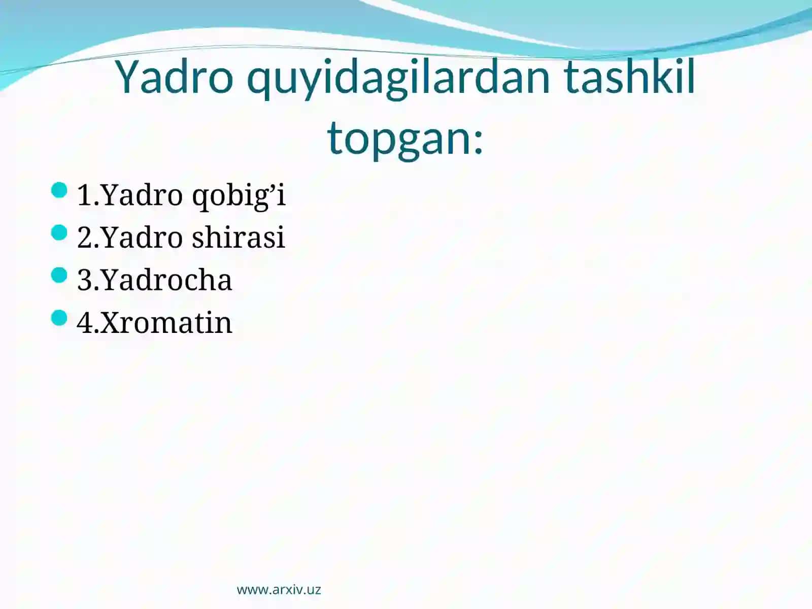 Yadro hujayrani boshqaruvchi markaz 4