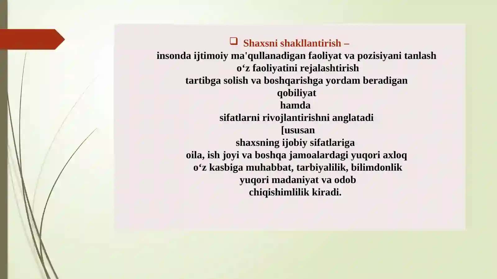 Shaxs va individuallik. Ijtimoiylashuv va yoshlar ta’limi 4
