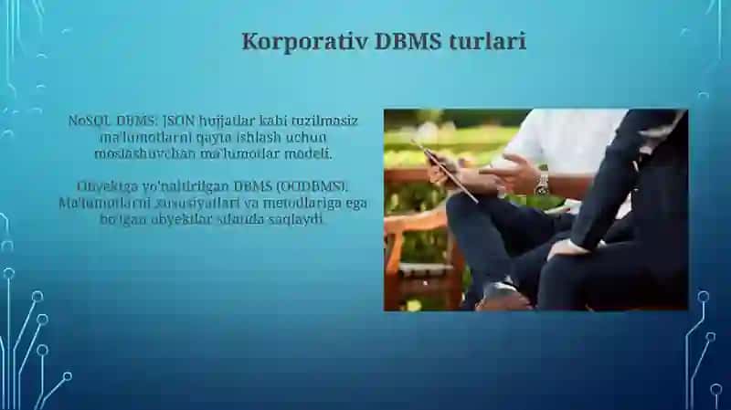 Korporativ ma'lumotlar bazasini boshqarish tizimlari 4
