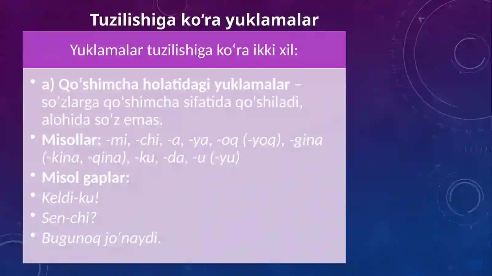Yuklamalar–yordamchi so‘z turkumi 4