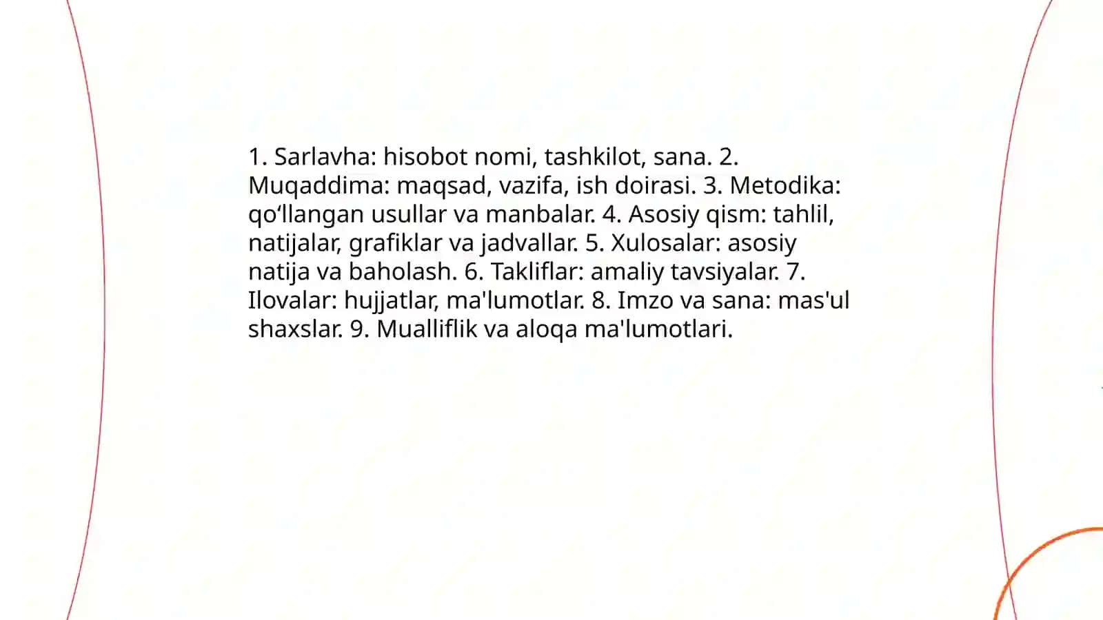 Hisobotning Maqsadi 4