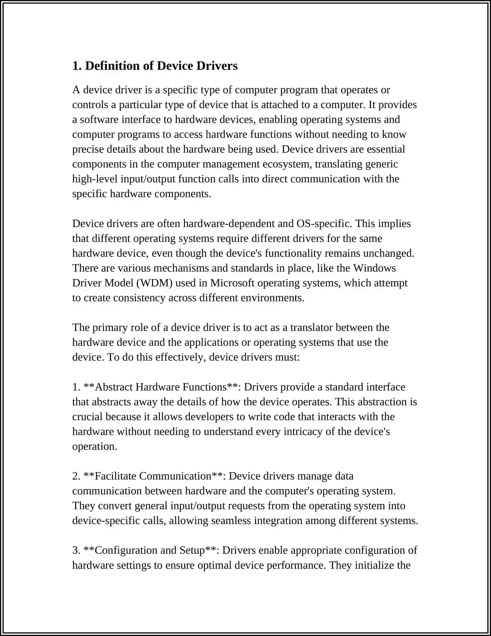WHAT IS THE ROLE OF DEVICE DRIVERS IN AN OPERATING SYSTEM 4