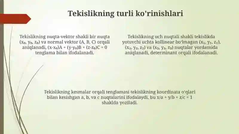 Tekislikning umumiy tenglamasi va uning kõrinishi 4