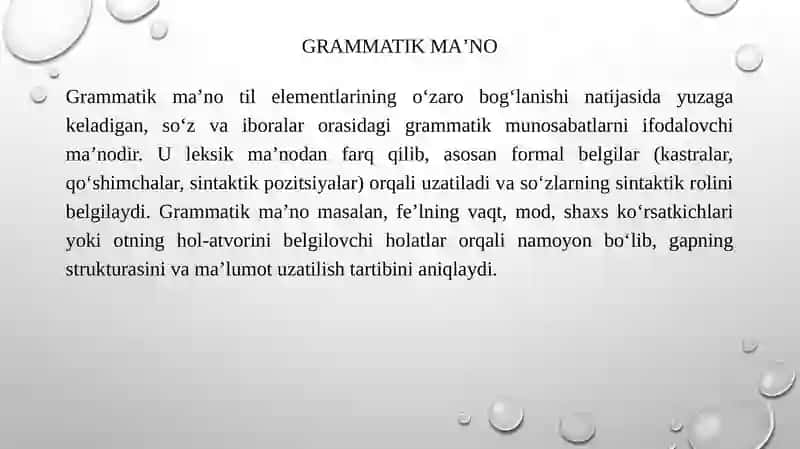 GRAMMATIK MAʼNO, TILNING GRAMMATIK VOSITALARI 4