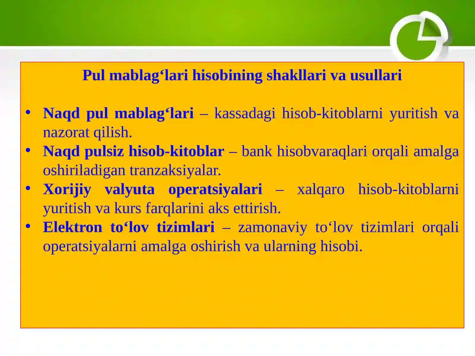 Pul mablag’lari va valyuta operatsiyalari hisobi 4
