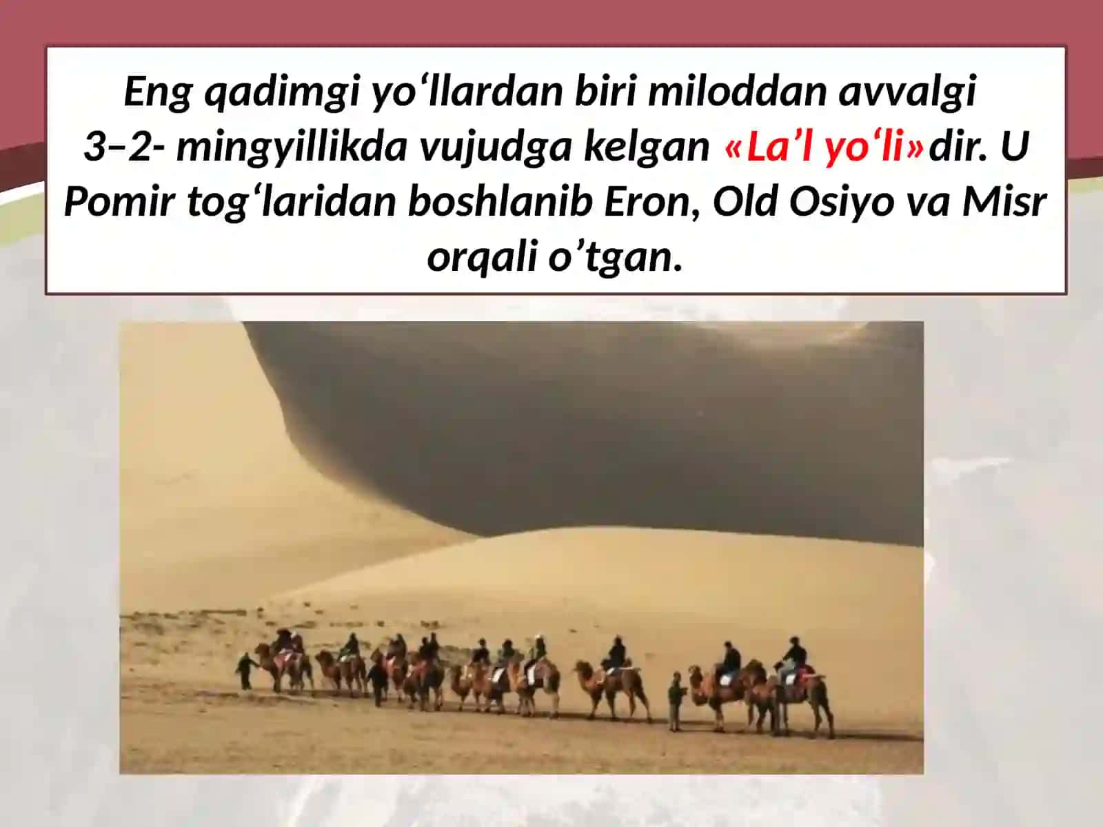 Buyuk Ipak  yo‘li 4