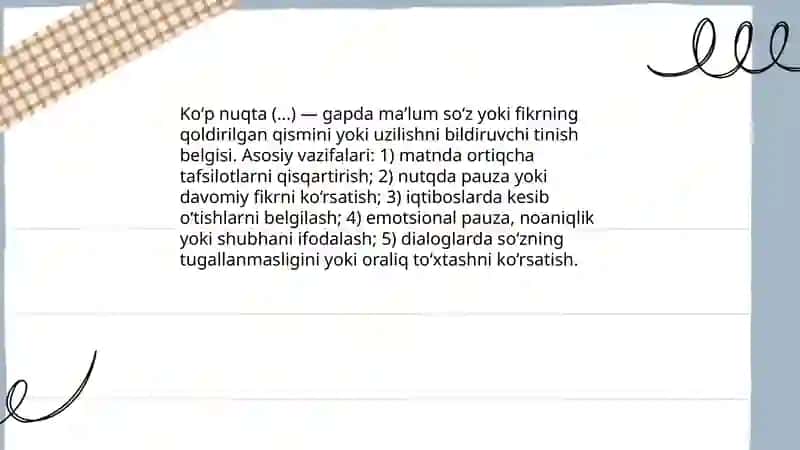 Tire va koʻp nuqta tinish belgilarining ishlatilishi 4