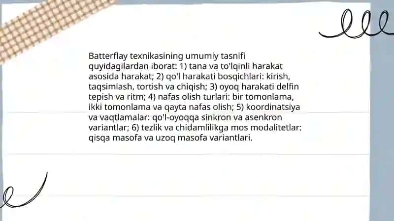 Batterflay suzish texnikasi tasnifi 4