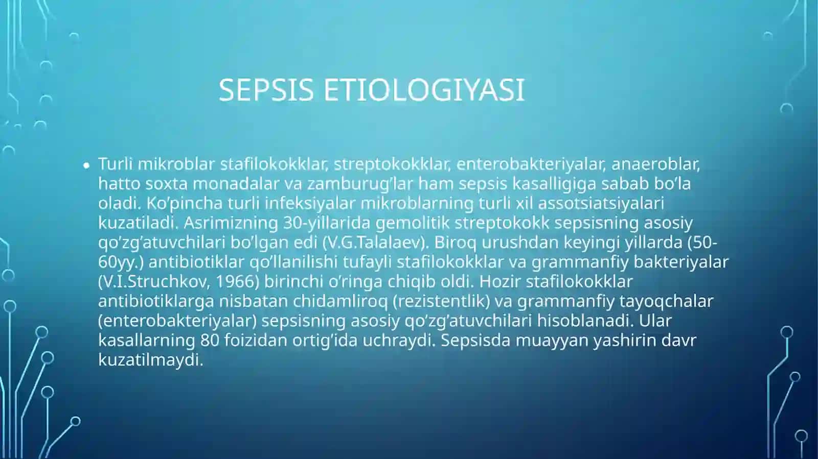 Umumiy nospetsefik yiringli InfeksiyaSepsis 4