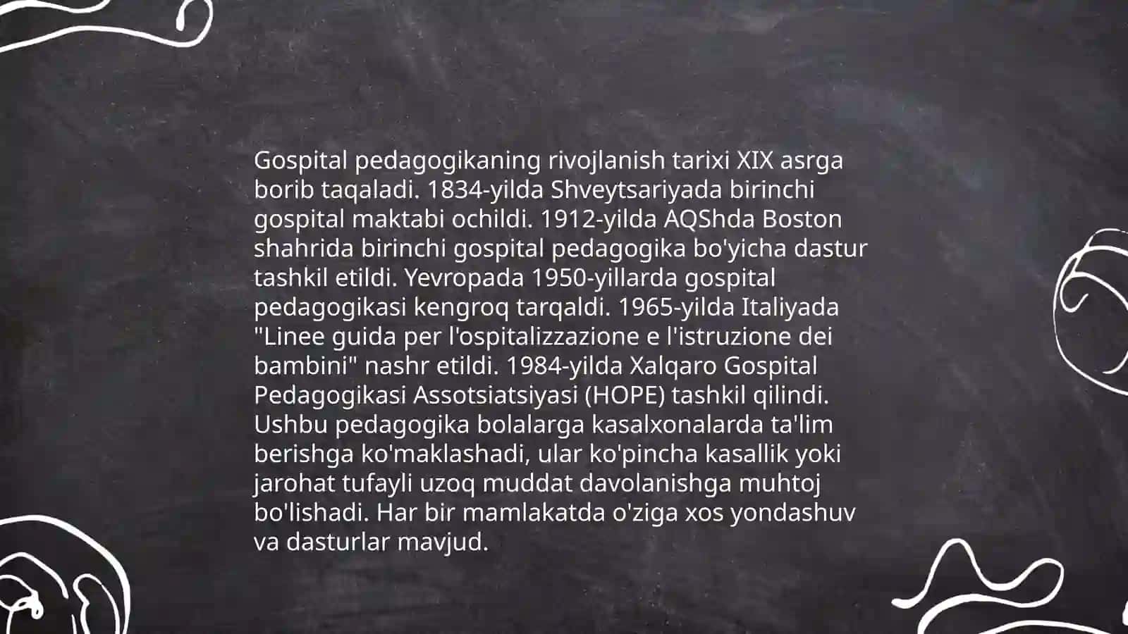 Gospital pedagogika: umumiy tushuncha va ta'rifi 4