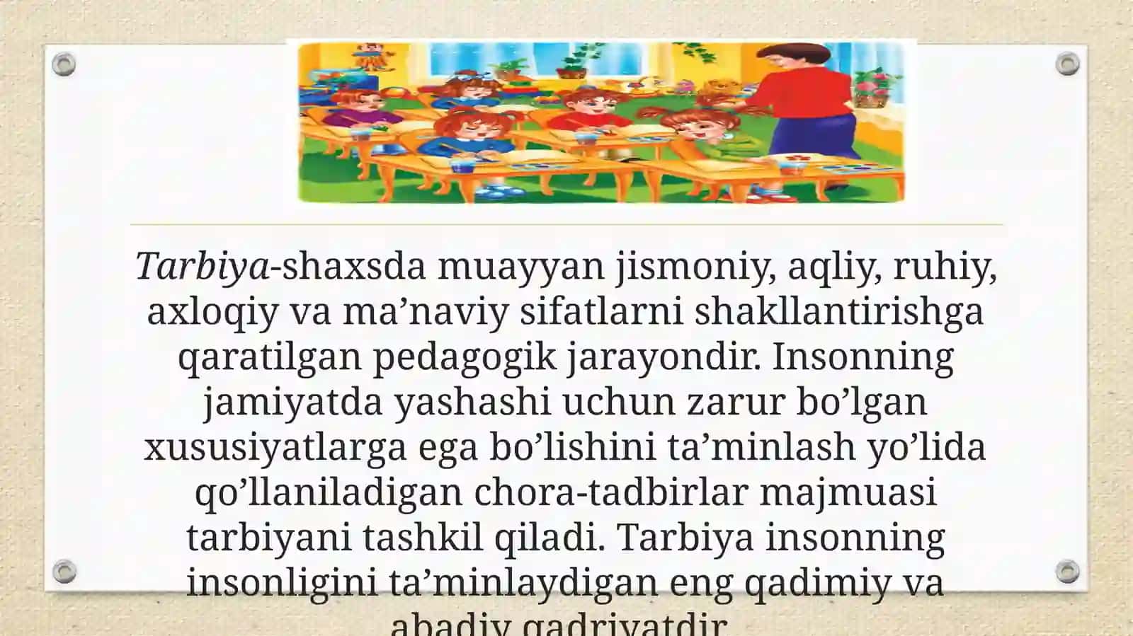 Tarbiya nazariyasining umumiy xususiyatlari 4