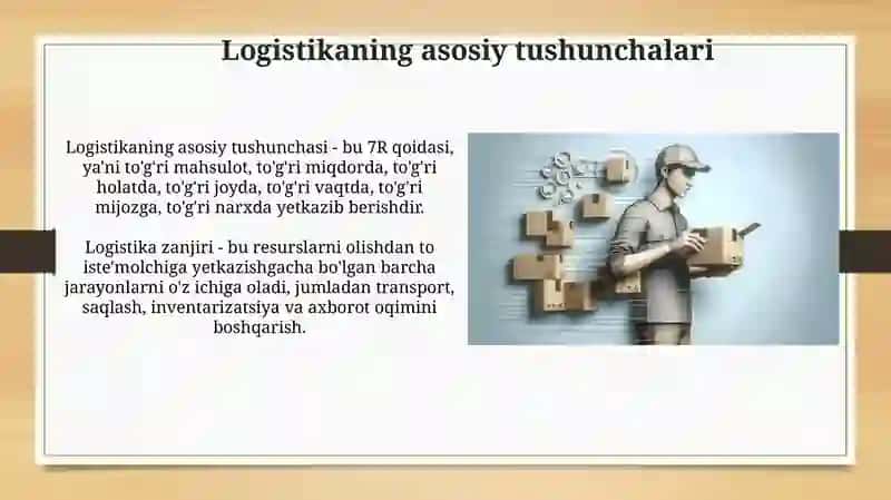 Logistikaning mohiyati va ahamiyati 4