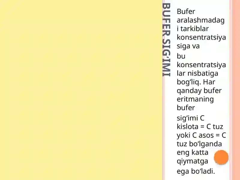 KISLOTA-ASOSLI MUVOZANAT. BUFER SISTEMALAR 4