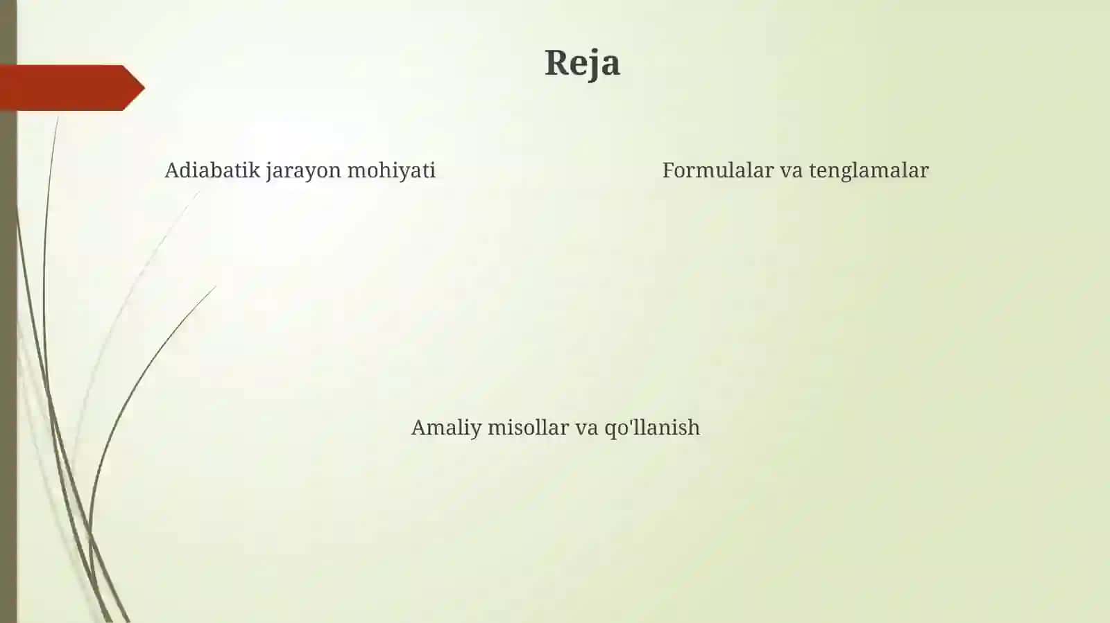 Adiabatik jarayonda bajarilgan ish 4