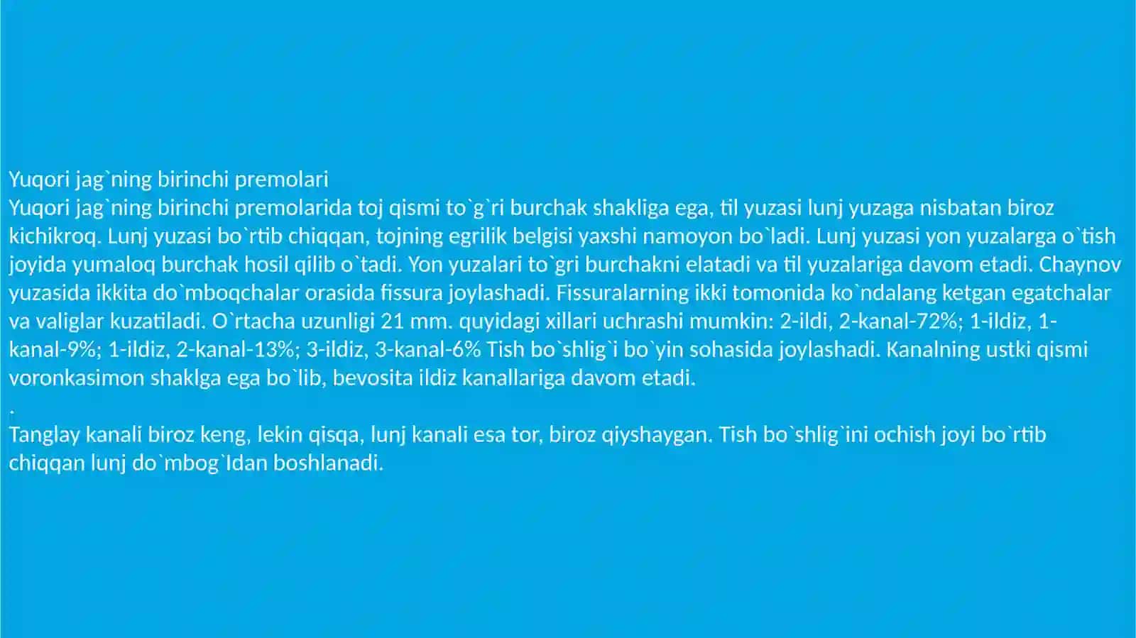 Yuqori jag`ning birinchi premolari 4
