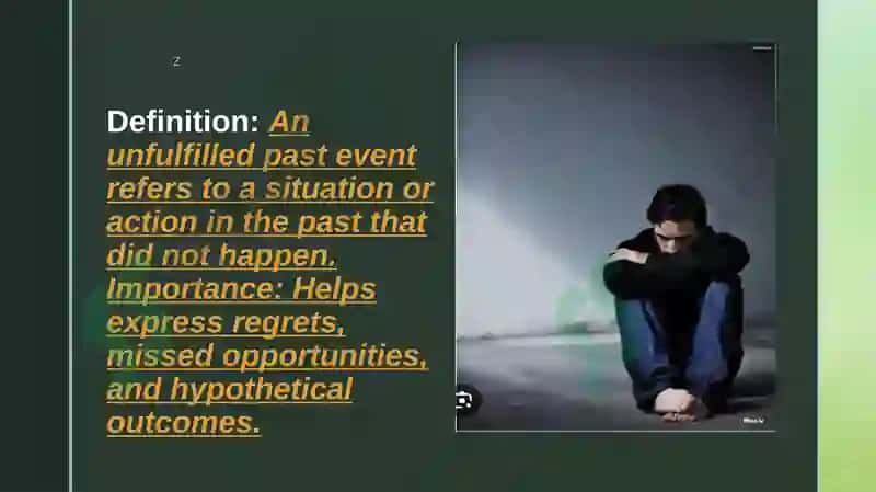 Unfulfilled Past Events in English 4