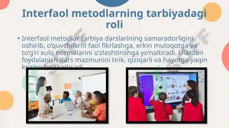 Umumta’lim maktablarida tarbiya fanini o‘qitish jarayonida interfaol metodlardan foydalanish 4