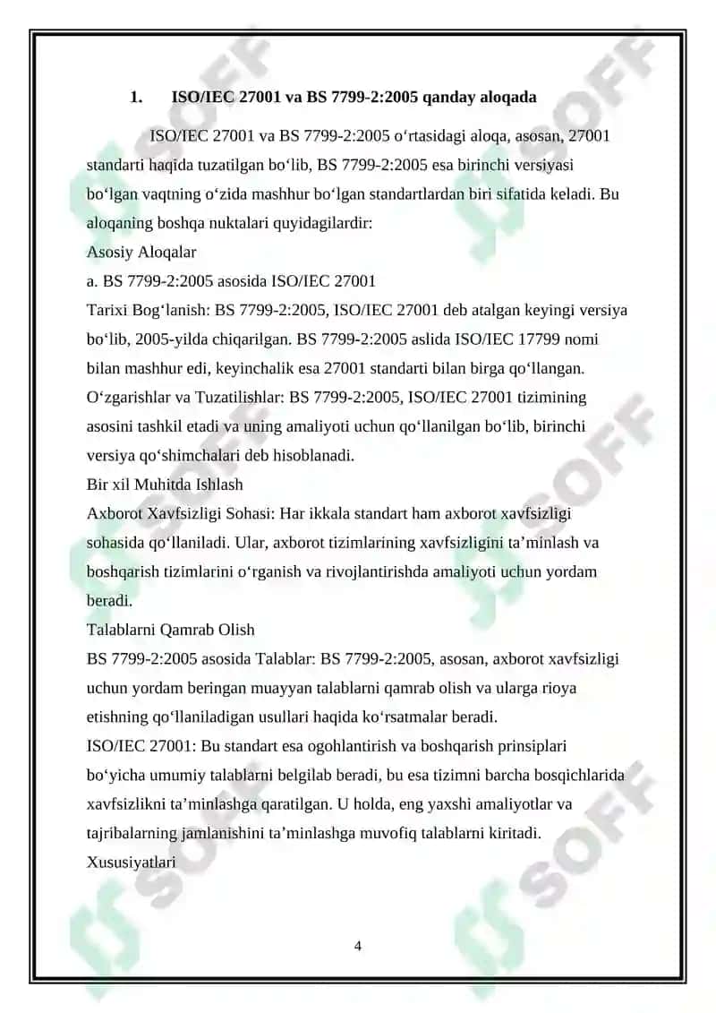 ISO/IEC 27001 – “Axborot texnologiyalari – Xavfsizlik amaliyotlari – Axborot xavfsizligini boshqarish tizimlari – Talablar”. BS 7799-2:2005 4
