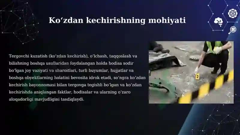 Hodisa joyini ko‘zdan kechirish taktikasi 4