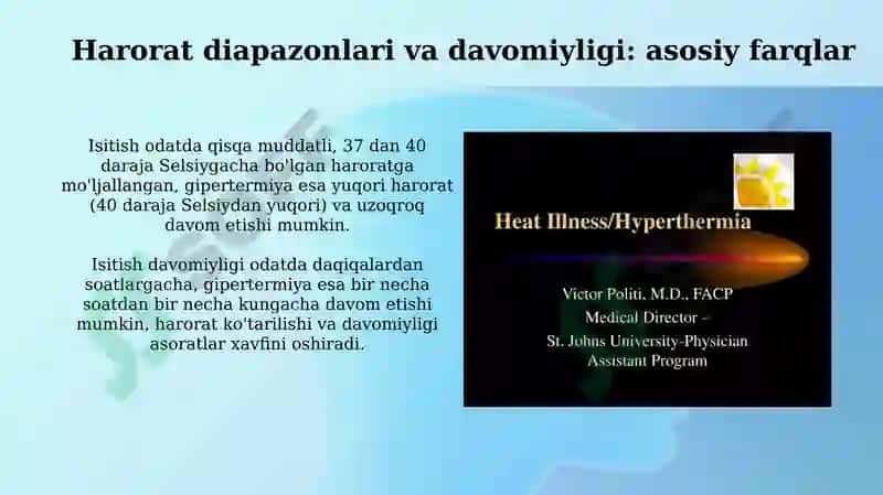 Isitmani gipertermiyadan farqli xossalari 4