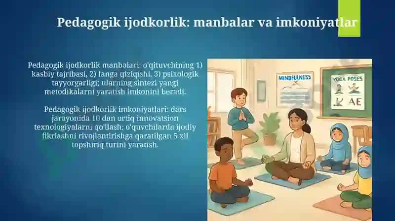 Pedagogikimij, Ijodkorlik, Ma'naviyat 4