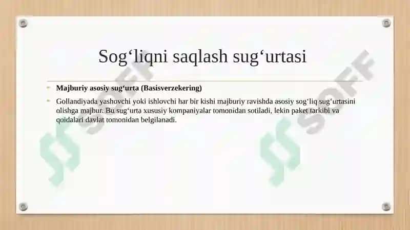 Gollandiya sugʻurta tizimi haqida 4
