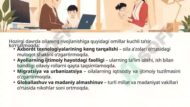 Zamonaviy oilalar rivojining o'ziga xos xususiyatlari 4