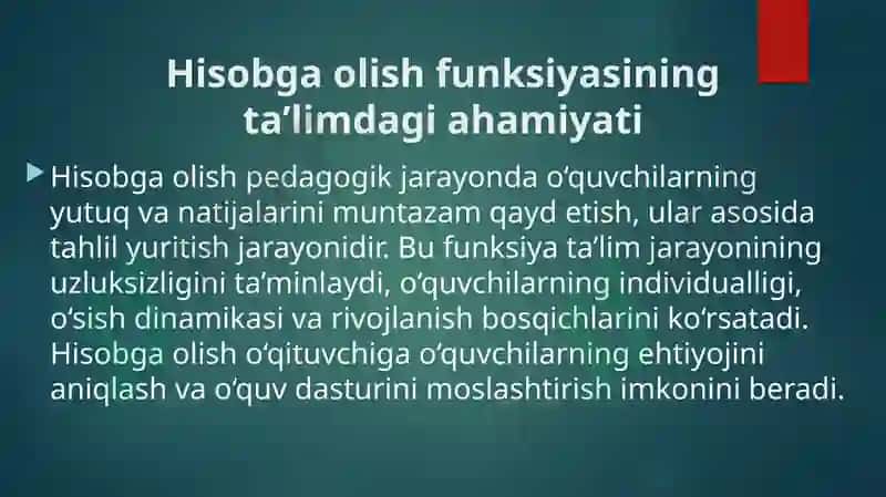 O‘quv jarayonida nazorat va hisobga olish funksiyalari 4