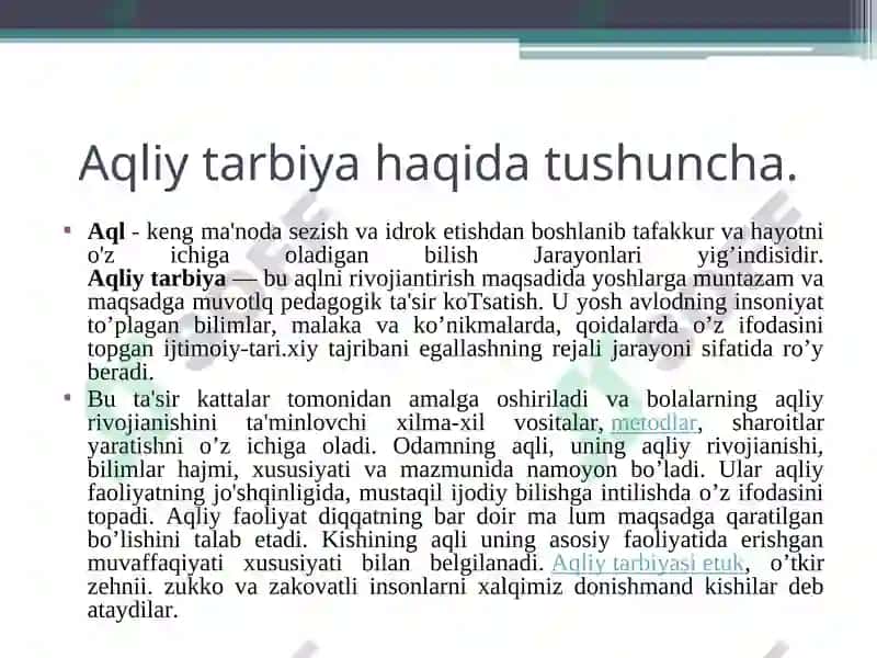 Aqliy tarbiya mavzusidagi TAQDIMOTI 4