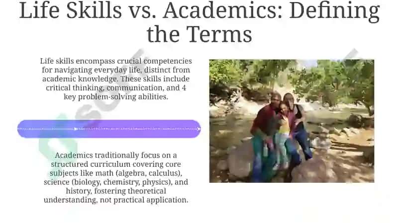 The Great Debate: Life Skills vs. Academics 4