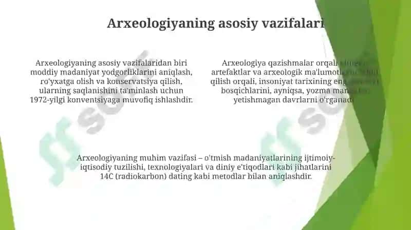 Arxeologiyafaning maqsadi va vazifalari 4