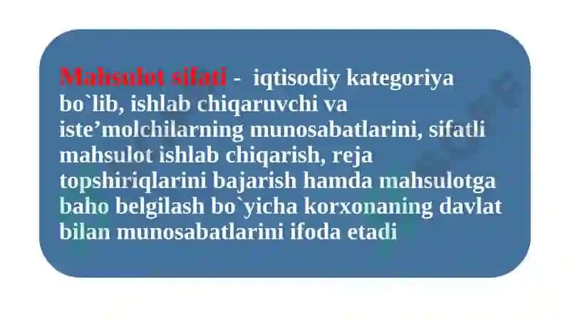 SANOAT MAXSULOTINING SIFATI VA UNING RAQOBATBARDOSHLIGI 4