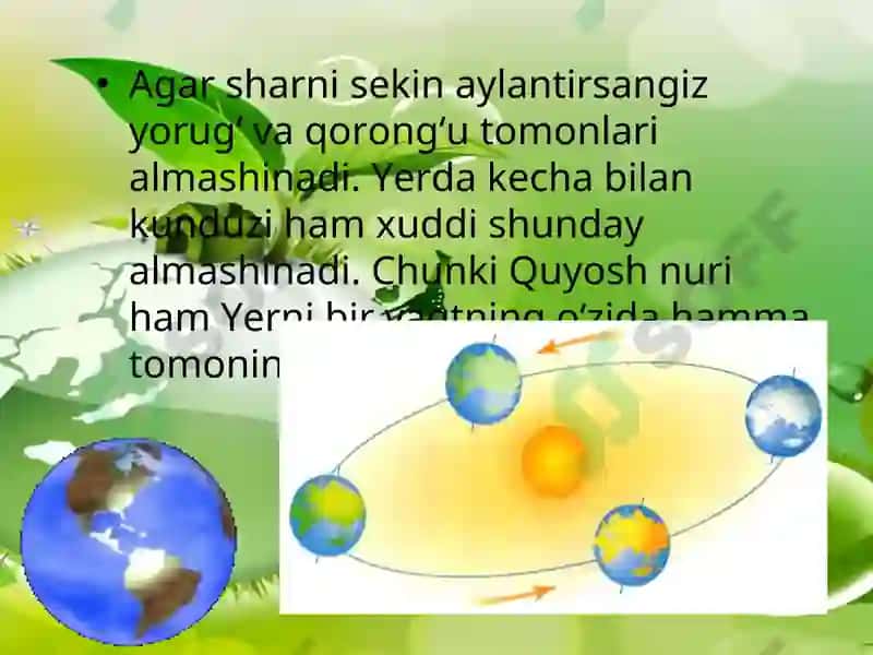Yerning o‘z o‘qiatrofidaaylanishi vakattaligi 4