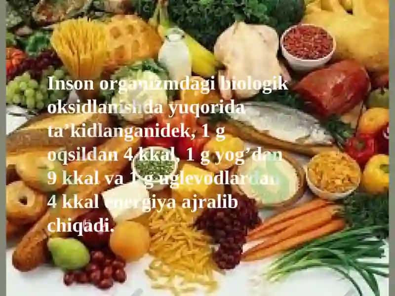 Oziq-ovqat mahsulotlarini energetik qiymatini hisoblash 4