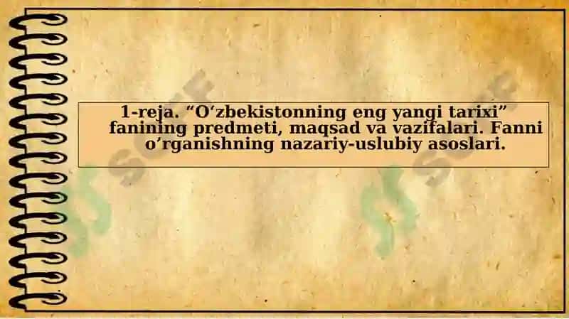 KIRISH. “O‘ZBEKISTONNING ENG YANGI TARIXI” O‘QUV FANINING PREDMETI, MAQSADI VA VAZIFALARI, NAZARIY-METODOLOGIK TAMOYILLARI. 4
