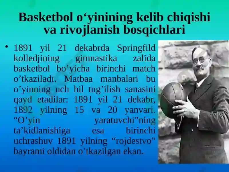 Basketbolo‘yinining kelib chiqishi va rivojlanish tarixi 4