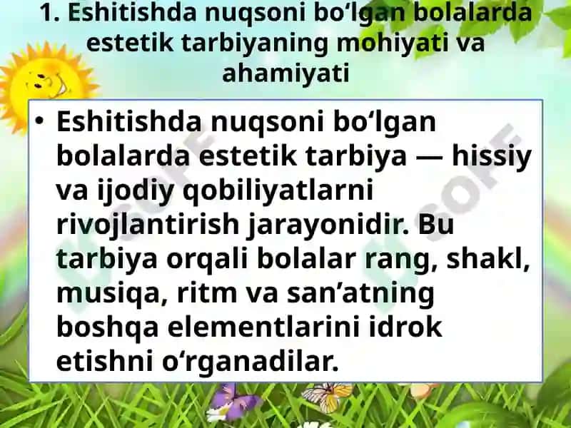 ESHITISHDA NUQSONI BO'LGAN BOLALARNI ESTITIK TARBIYALASH 4