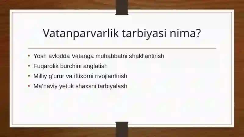 Vatanparvarlik tarbiyasi hamda uni shakllantirish jihatlari 4