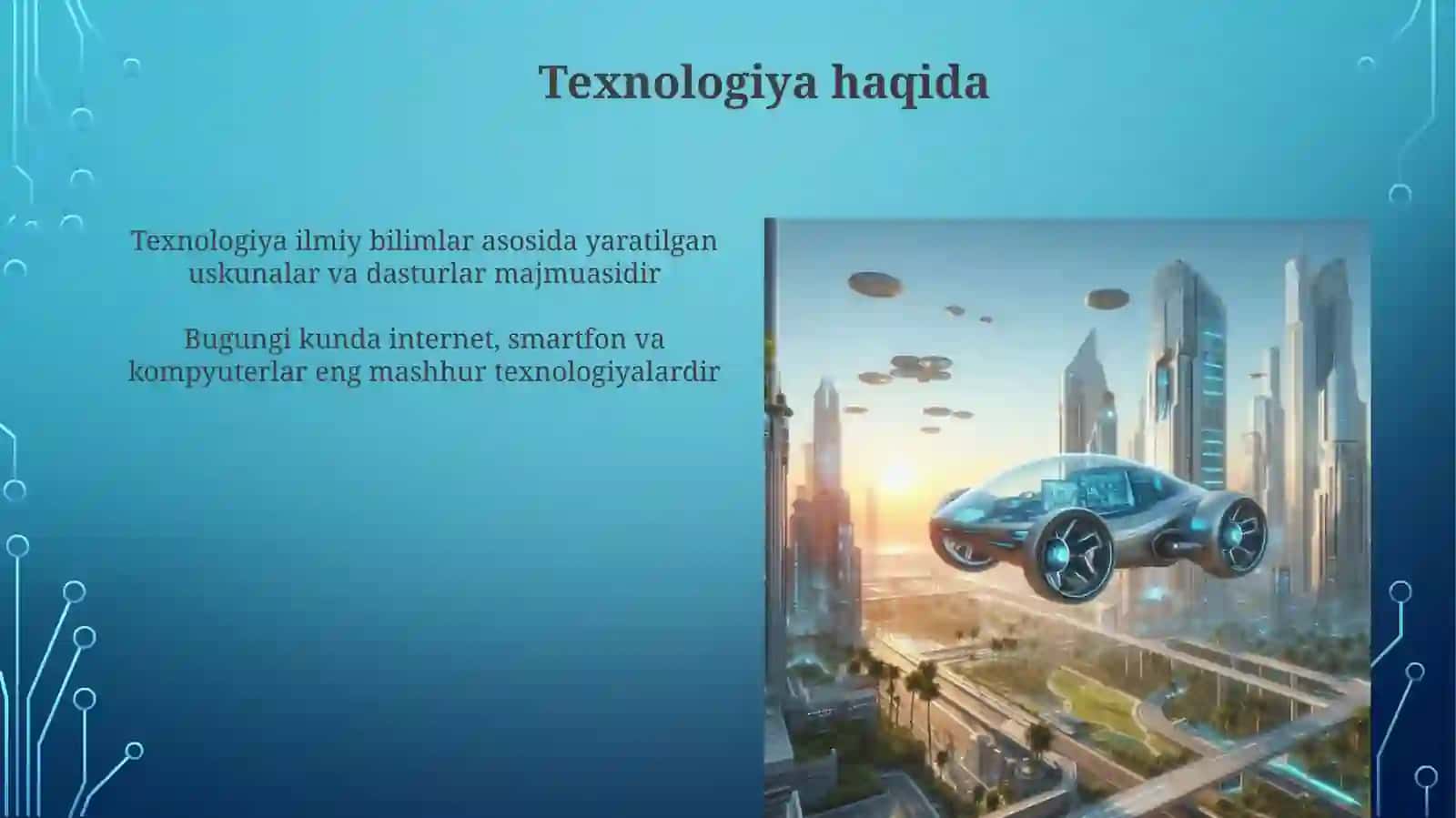 Zamonaviy texnologiyalar 4